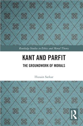 Kant and Parfit：The Groundwork of Morals