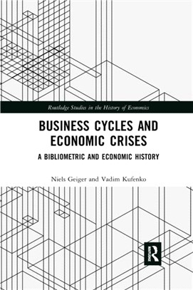 Business Cycles and Economic Crises：A Bibliometric and Economic History