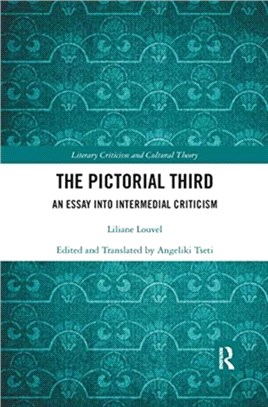 The Pictorial Third：An Essay Into Intermedial Criticism