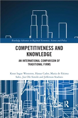 Competitiveness and Knowledge：An International Comparison of Traditional Firms