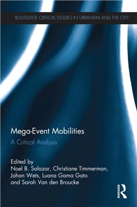 Mega-Event Mobilities：A Critical Analysis