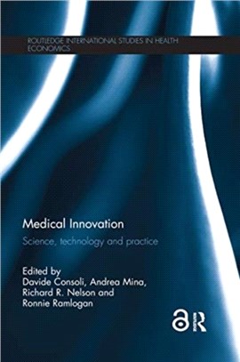 Medical Innovation：Science, technology and practice