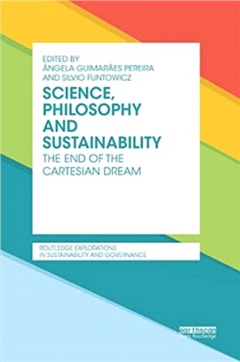 Science, Philosophy and Sustainability：The End of the Cartesian dream