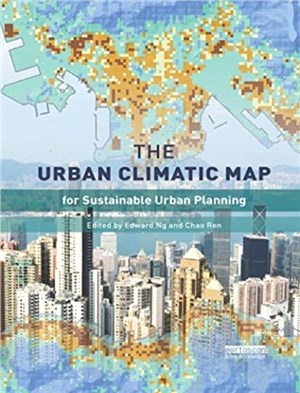 The Urban Climatic Map：A Methodology for Sustainable Urban Planning