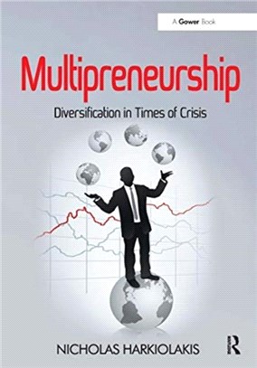 Multipreneurship：Diversification in Times of Crisis
