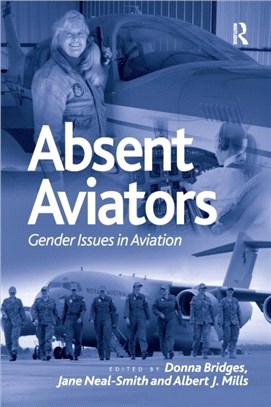 Absent Aviators：Gender Issues in Aviation