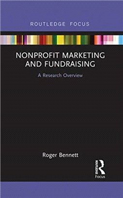 Nonprofit Marketing and Fundraising：A Research Overview