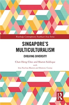 Singapore's Multiculturalism：Evolving Diversity