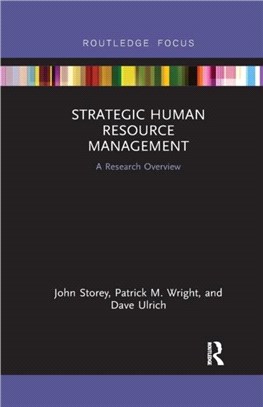 Strategic Human Resource Management：A Research Overview