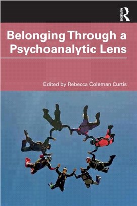 Belonging Through a Psychoanalytic Lens