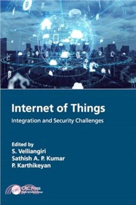 Internet of Things：Integration and Security Challenges