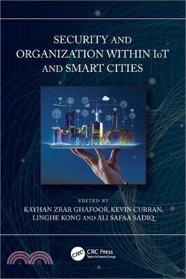 Security and Organization Within Iot and Smart Cities