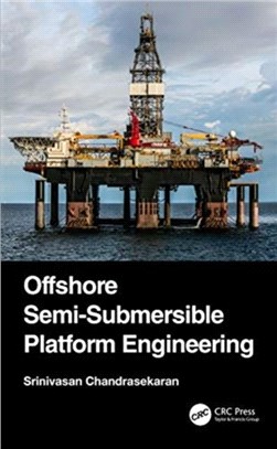 Offshore Semi-Submersible Platform Engineering