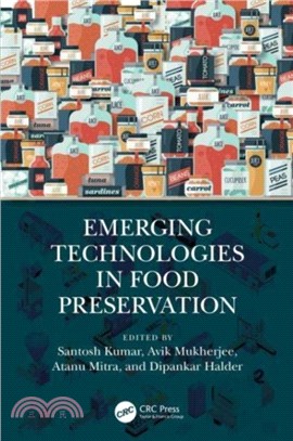 Emerging Technologies in Food Preservation