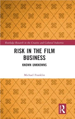 Risk in the Film Business：Known Unknowns