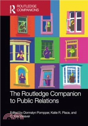 The Routledge Companion to Public Relations