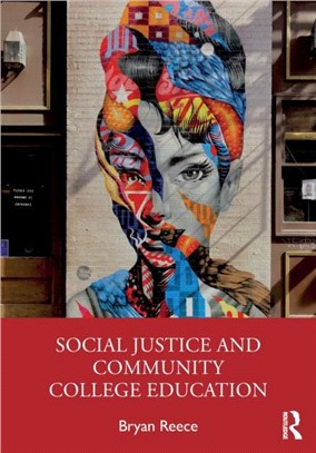 Social Justice and Community College Education