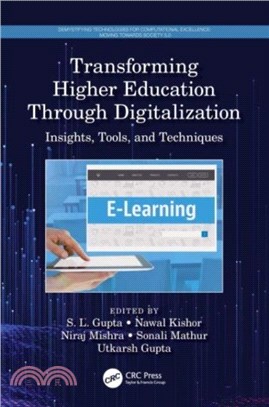 Transforming Higher Education Through Digitalization：Insights, Tools, and Techniques