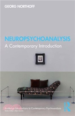 Neuropsychoanalysis：A Contemporary Introduction