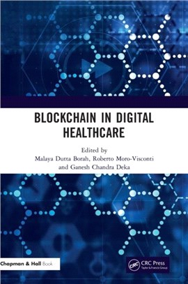 Blockchain in Digital Healthcare