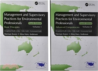 Management and Supervisory Practices for Environmental Professionals：Two Volume Set