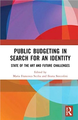 Public Budgeting in Search for an Identity：State of the Art and Future Challenges