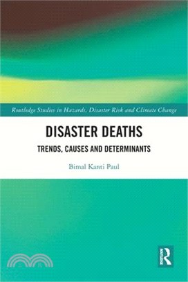 Disaster Deaths: Trends, Causes and Determinants