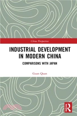 Industrial Development in Modern China：Comparisons with Japan