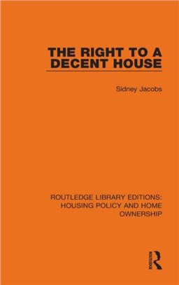 The Right to a Decent House