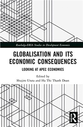 Globalisation and its Economic Consequences：Looking at APEC Economies