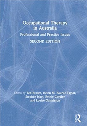Occupational Therapy in Australia：Professional and Practice Issues