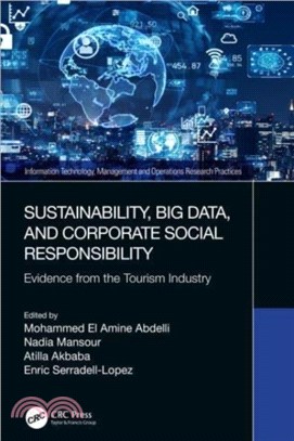 Sustainability, Big Data, and Corporate Social Responsibility：Evidence from the Tourism Industry