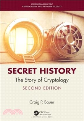 Secret History：The Story of Cryptology