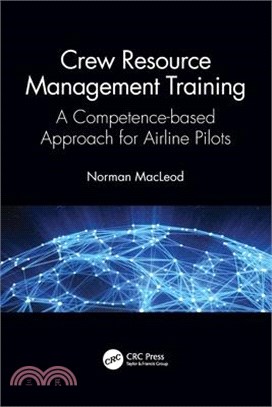 Crew Resource Management Training: A Competence-Based Approach for Airline Pilots
