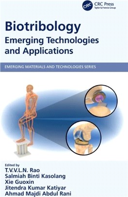 Biotribology：Emerging Technologies and Applications