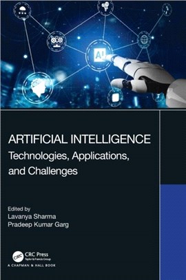 Artificial Intelligence：Technologies, Applications, and Challenges
