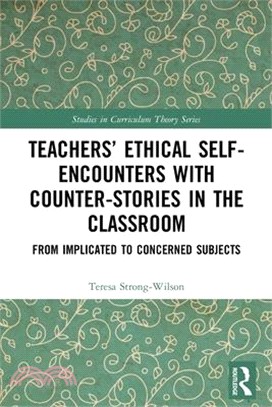 Teachers' Ethical Self-Encounters with Counter-Stories in the Classroom: From Implicated to Concerned Subjects