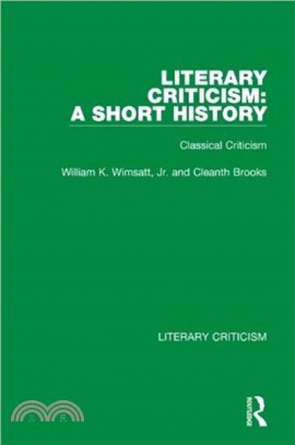 Literary Criticism: A Short History：Classical Criticism