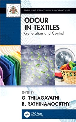 Odour in Textiles：Generation and Control