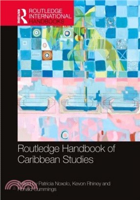 Routledge Handbook of Caribbean Studies