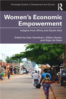 Women's Economic Empowerment：Insights from Africa and South Asia