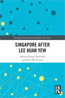 Singapore After Lee Kuan Yew