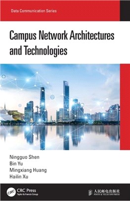 Campus Network Architectures and Technologies