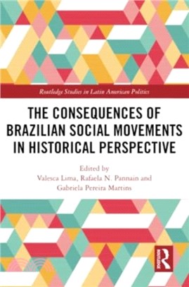 The Consequences of Brazilian Social Movements in Historical Perspective