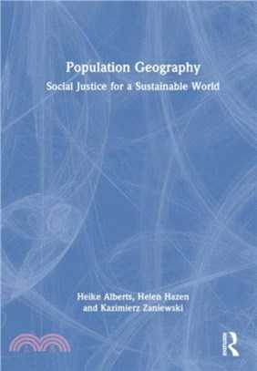 Population Geography：Social Justice for a Sustainable World