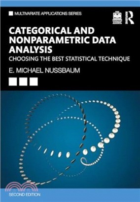 Categorical and Nonparametric Data Analysis：Choosing the Best Statistical Technique