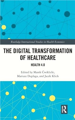 The Digital Transformation of Healthcare：Health 4.0