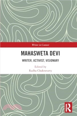 Mahasweta Devi：Writer, Activist, Visionary