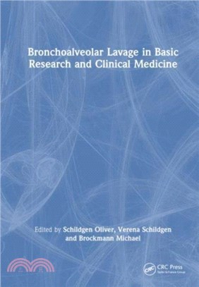 Bronchoalveolar Lavage in Basic Research and Clinical Medicine