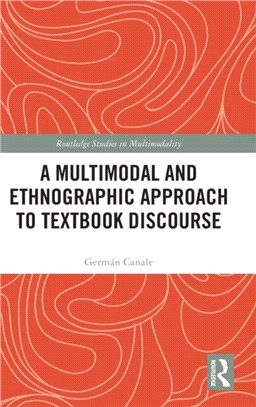 A Multimodal and Ethnographic Approach to Textbook Discourse